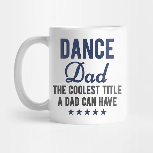 Dance Dad Definition Father's Day Funny Saying by angel